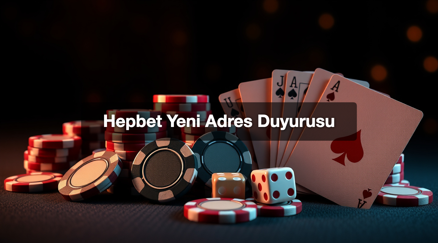 Hepbet Yeni Adres Duyurusu